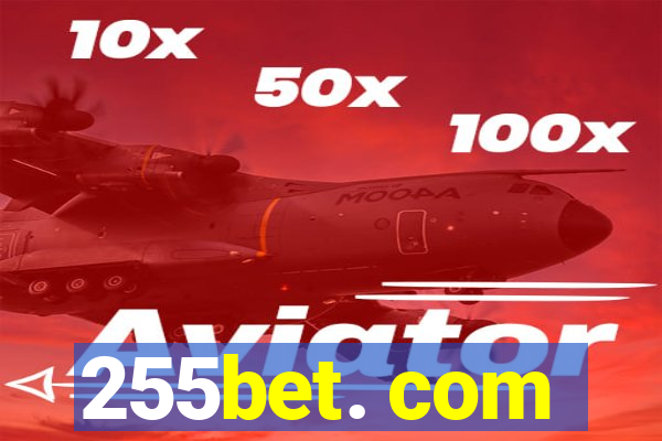 255bet. com